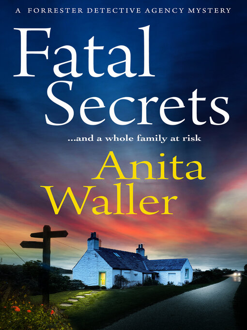 Title details for Fatal Secrets by Anita Waller - Wait list